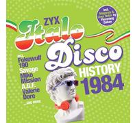 Zyx Music – Zyx Italo Disco History 1984
