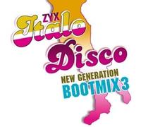 Zyx Italo Disco New Generation Boot Mix 3