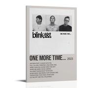 ZZHCMP Blink-182 Poster mural sur toile « One More Time... » - Antifouling - Imperméable et résistant à l'humidité - Cadeau pour jeunes - 50 x 75 cm